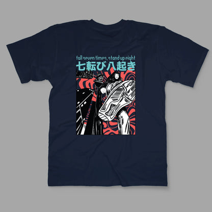 “fall seven times, stand up eight” Printed Regular Tee - Denjoe